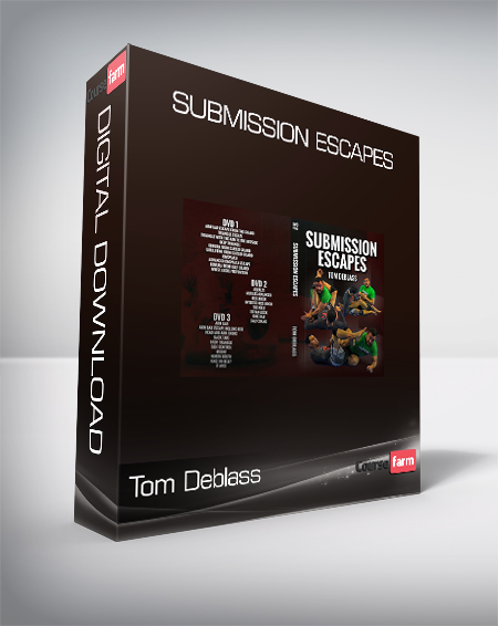 Tom Deblass - Submission Escapes