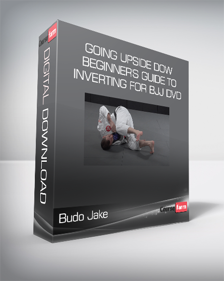 Budo Jake - Going Upside Down - A Beginner's Guide to Inverting for BJJ DVD
