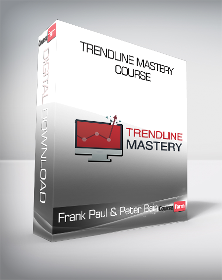 Frank Paul & Peter Bain - Trendline Mastery Course