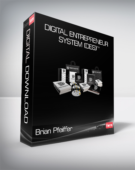 Brian Pfeiffer - Digital Entrepreneur System (DES)™