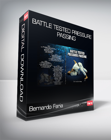 Bernardo Faria - Battle Tested Pressure Passing