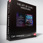 Cain Velasquez - The Art of Chain Wrestling