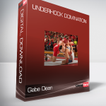 Gabe Dean - Underhook Domination