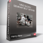 Henry Akins - Mind blown - Seminar Self defense