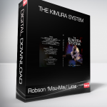 Robson "Mau-Mau" Lima - The Kimura System