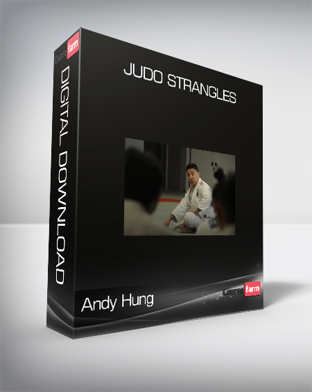 Andy Hung - Judo Strangles