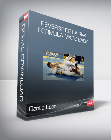Dante Leon - Reverse De La Riva Formula Made Easy