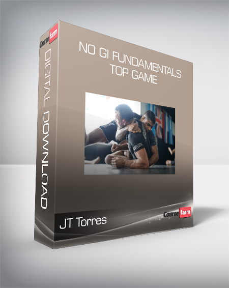 JT Torres - No Gi Fundamentals - Top Game