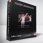 Mike Letts - Power Underhooks
