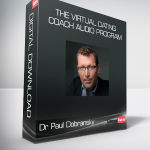 Dr Paul Dobransky - The Virtual Dating Coach Audio Program