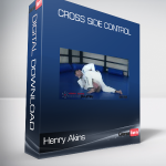 Henry Akins - Cross side control