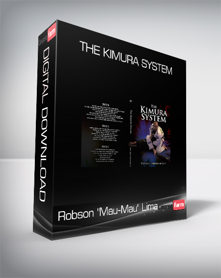 Robson "Mau-Mau" Lima - The Kimura System