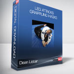Dean Lister - Leg Attacks & Grappling Hacks