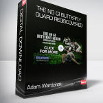 Adam Wardzinski - The No Gi Butterfly Guard Rediscovered