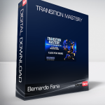 Bernardo Faria - Transition Mastery