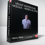 Henry Akins - Mount Maintenance Module - Hidden Jiu Jitsu