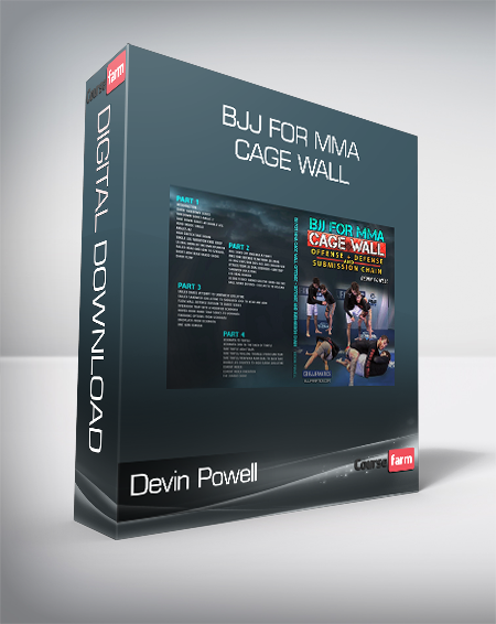 Devin Powell - BJJ For MMA - Cage Wall