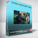 Israel Hernandez - Tomoe Nage Everything