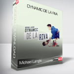 Michael Langhi - Dynamic De La Riva