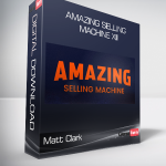 Matt Clark and Jason Katzenback - Amazing Selling Machine XII