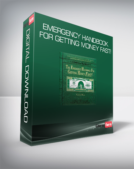 Emergency Handbook For Getting Money FAST!
