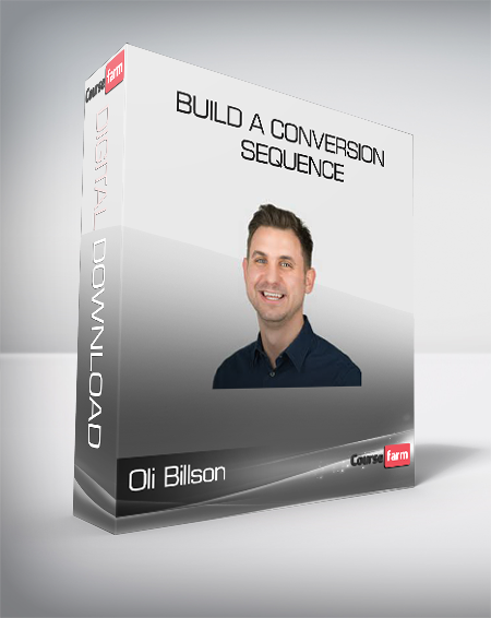 Oli Billson - Build a Conversion Sequence