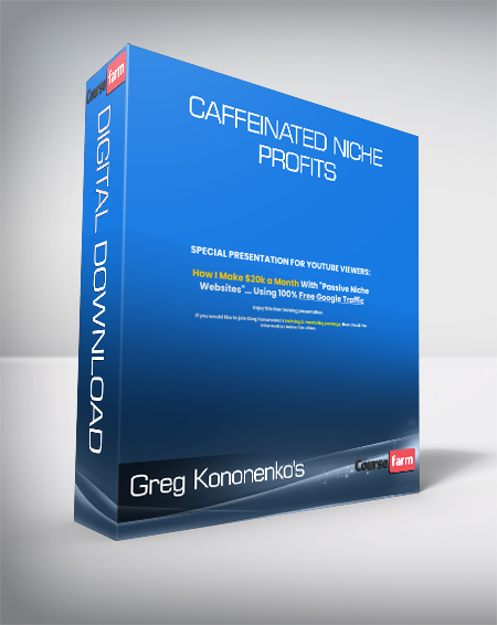 Greg Kononenko's - Caffeinated Niche Profits
