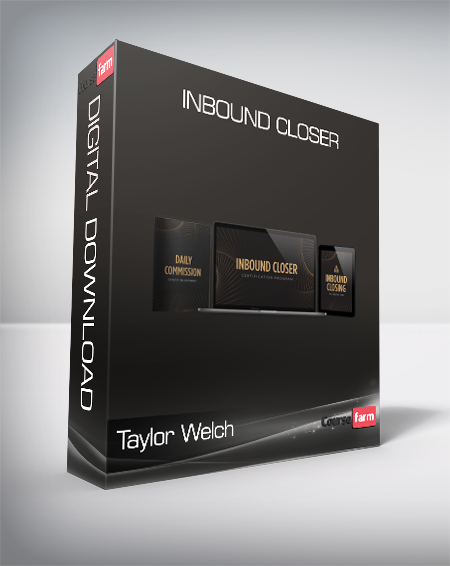 Taylor Welch - Inbound Closer