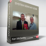 Ken McCarthy - System Seminar 2009