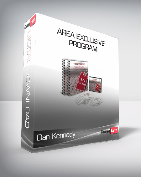 Dan Kennedy – Area Exclusive Program