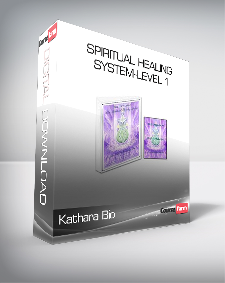 Kathara Bio - Spiritual Healing System-Level 1