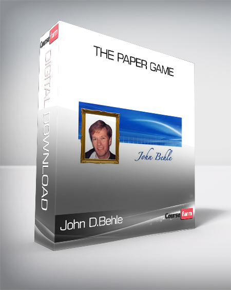 John D.Behle – The Paper Game