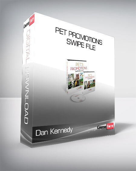 Dan Kennedy – Pet Promotions Swipe File