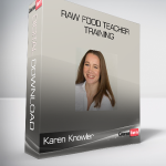 Karen Knowler - Raw Food Teacher Training