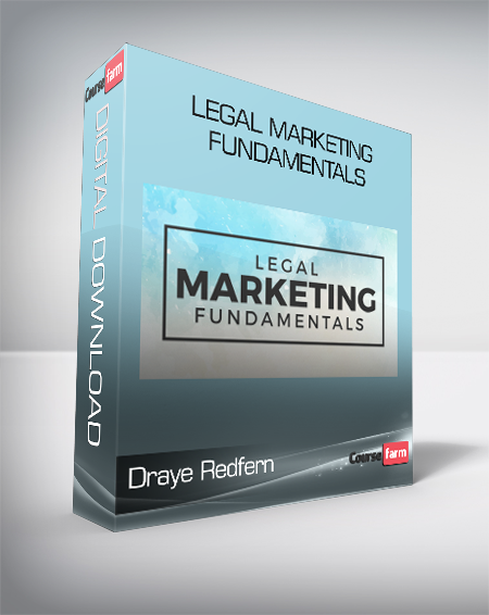 Draye Redfern - Legal Marketing Fundamentals