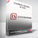Love Systems - Charisma Decoded in 2020