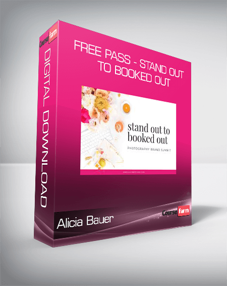 Alicia Bauer - FREE PASS - STAND OUT TO BOOKED OUT