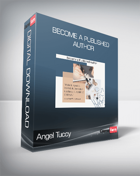 Angel Tuccy - Become a Published Author