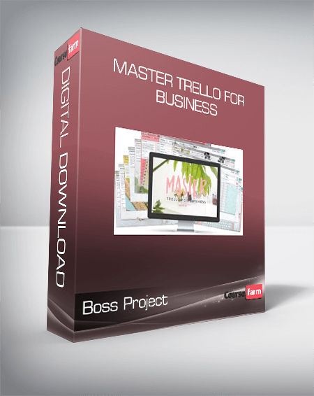 Boss Project - Master Trello for Business