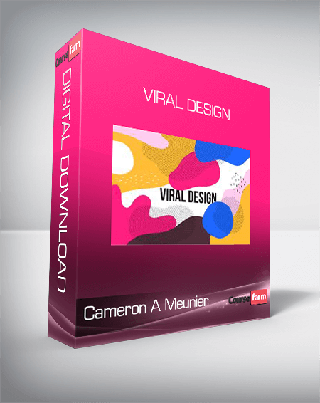 Cameron A Meunier - Viral Design