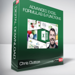 Chris Dutton - ADVANCED EXCEL FORMULAS & FUNCTIONS