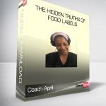 Coach April - THE HIDDEN TRUTHS OF FOOD LABELS
