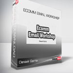 Danavir Sarria - Ecomm Email Workshop