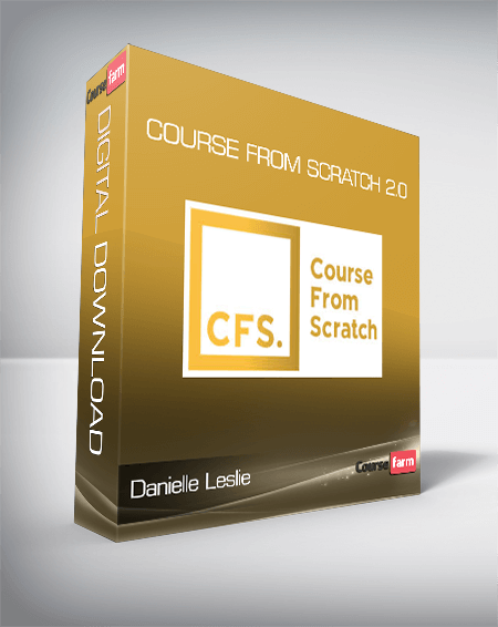 Danielle Leslie - Course From Scratch 2.0