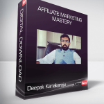 Deepak Kanakaraju - Affiliate Marketing Mastery
