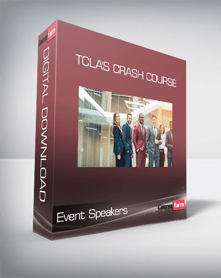 Event Speakers - TCLA's Crash Course