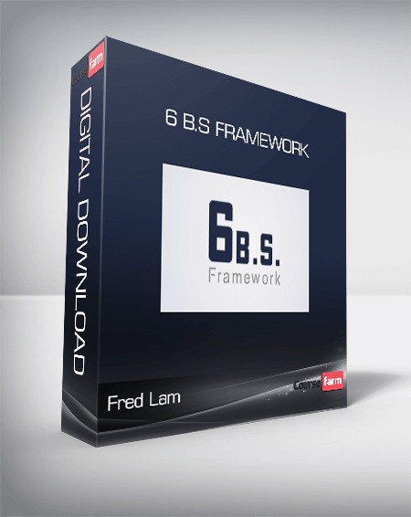 Fred Lam - 6 B.S Framework