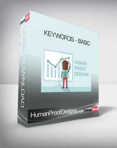 HumanProofDesigns - Keywords - Basic