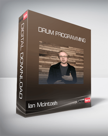 Ian McIntosh - Drum Programming