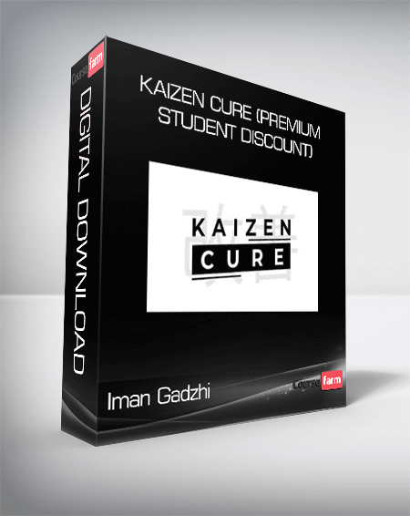 Iman Gadzhi - Kaizen Cure (Premium Student Discount)